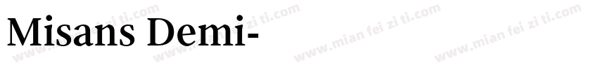 Misans Demi字体转换